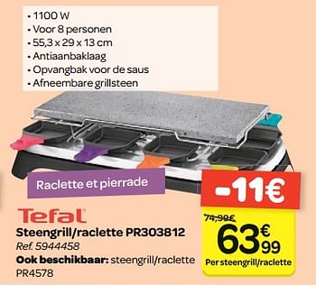 Promoties Tefal steengrill-raclette pr303812 - Tefal - Geldig van 24/01/2018 tot 05/02/2018 bij Carrefour