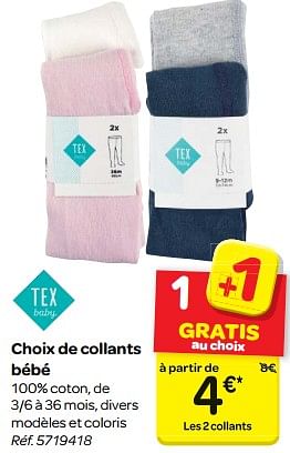 Promotion Carrefour Choix De Collants Bebe Tex Baby Vetements Et Chaussures Valide Jusqua 4 Promobutler