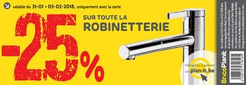 Promotions -25% sur toute la robinetterie - Produit maison - BricoPlanit - Valide de 31/01/2018 à 05/02/2018 chez BricoPlanit