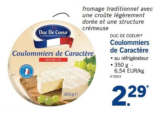 Duc De Coeur Coulommiers de caract re En promotion chez Lidl