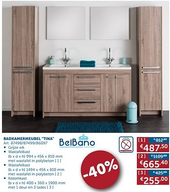 Promotions Badkamermeubel tina - Belbano - Valide de 30/01/2018 à 05/03/2018 chez Zelfbouwmarkt