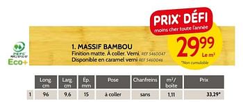 Promotions Massif bambou - Produit maison - BricoPlanit - Valide de 06/02/2018 à 19/02/2018 chez BricoPlanit