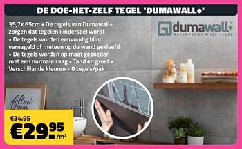 Promoties De doe-het-zelf tegel dumawall+ - Dumawall - Geldig van 05/02/2018 tot 28/02/2018 bij Bouwcenter Frans Vlaeminck