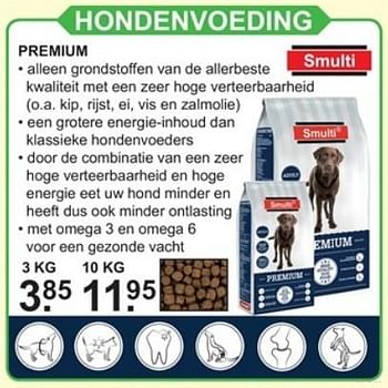 taart Azijn Spaans Smulti Hondenvoeding premium - Promotie bij Van Cranenbroek
