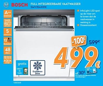 Promoties Bosch full integreerbare vaatwasser smv25ax01e - Bosch - Geldig van 01/02/2018 tot 25/02/2018 bij Krefel
