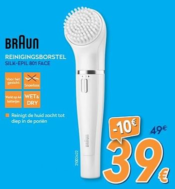 Promotions Braun reinigingsborstel silk-epil 801 face - Braun - Valide de 01/02/2018 à 25/02/2018 chez Krefel
