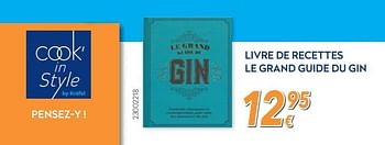 Promotions Livre de recettes le grand guide du gin - Produit maison - Krefel - Valide de 01/02/2018 à 25/02/2018 chez Krefel