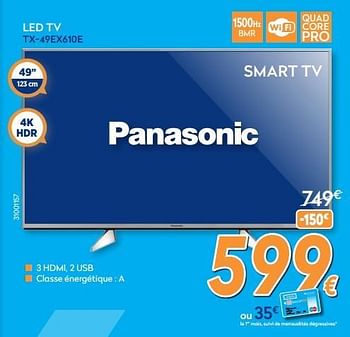 Promotions Panasonic led tv tx-49ex610e - Panasonic - Valide de 01/02/2018 à 25/02/2018 chez Krefel