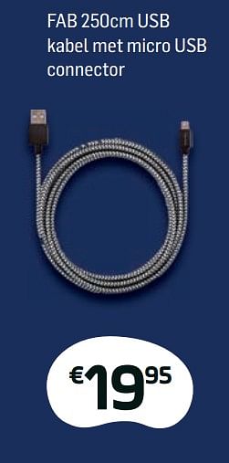 Promotions Fab 250cm usb kabel met micro usb connector - Usbepower - Valide de 01/02/2018 à 28/02/2018 chez Base