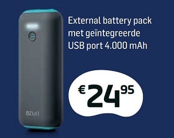 Promotions Azuri external battery pack met geïntegreerde usb port 4.000 mah - Azuri - Valide de 01/02/2018 à 28/02/2018 chez Base