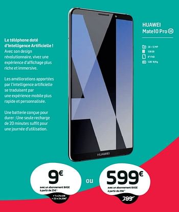 Promotions Huawei mate10 pro - Huawei - Valide de 01/02/2018 à 28/02/2018 chez Base