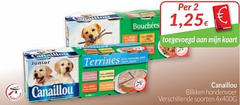 Promoties Canaillou blikken hondenvoer - Canaillou - Geldig van 01/02/2018 tot 28/02/2018 bij Intermarche