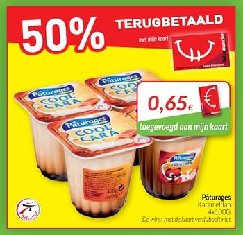 Promoties Paturages karamelflan - Paturages - Geldig van 01/02/2018 tot 28/02/2018 bij Intermarche