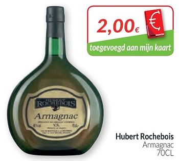 Promotions Hubert rochebois armagnac - Hubert Rochebois - Valide de 01/02/2018 à 28/02/2018 chez Intermarche