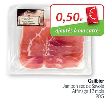 Promotions Galibier ambon sec de savoie affinage - Le Galibier - Valide de 01/02/2018 à 28/02/2018 chez Intermarche