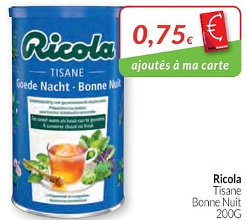 Promotions Ricola tisane bonne nuit - Ricola - Valide de 01/02/2018 à 28/02/2018 chez Intermarche