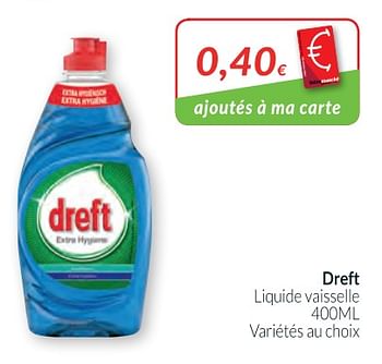 Promoties Dreft liquide vaisselle - Dreft - Geldig van 01/02/2018 tot 28/02/2018 bij Intermarche