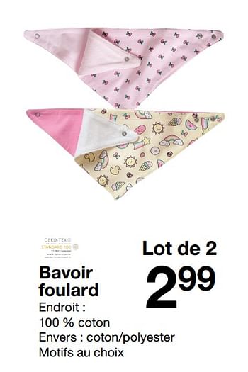Promoties Bavoir foulard - Huismerk - Zeeman  - Geldig van 03/02/2018 tot 21/07/2018 bij Zeeman