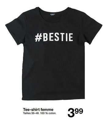 Promotions Tee-shirt femme - Produit maison - Zeeman  - Valide de 03/02/2018 à 21/07/2018 chez Zeeman