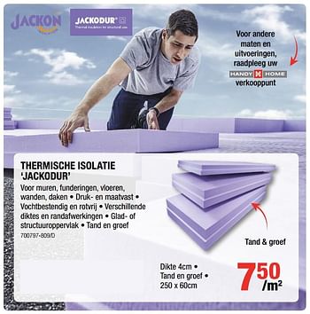 Promotions Thermische isolatie jackodur - Jackon Insulation - Valide de 01/02/2018 à 18/02/2018 chez HandyHome