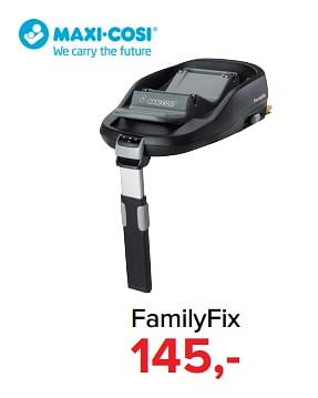 Promoties Familyfix - Maxi-cosi - Geldig van 01/02/2018 tot 03/03/2018 bij Baby-Dump