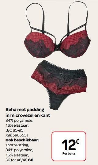 Promotions Beha met padding in microvezel en kant - Produit maison - Carrefour  - Valide de 07/02/2018 à 19/02/2018 chez Carrefour