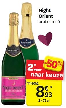 Promoties Night orient brut of rosé - Schuimwijnen - Geldig van 07/02/2018 tot 19/02/2018 bij Carrefour