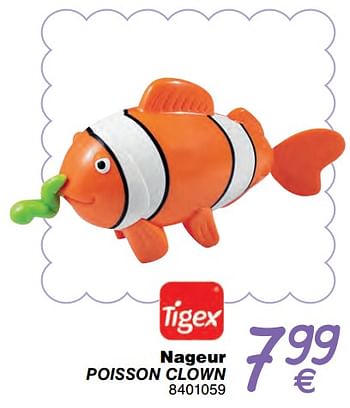 Promotions Nageur poisson clown - Tigex - Valide de 01/01/2018 à 31/12/2018 chez Cora