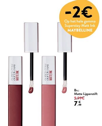 Promoties Matte lippenstift maybelline - Maybelline - Geldig van 14/02/2018 tot 27/02/2018 bij DI