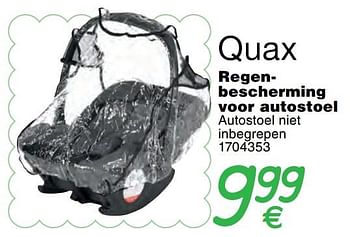 Promoties Regenbescherming voor autostoel - Quax - Geldig van 01/01/2018 tot 31/12/2018 bij Cora