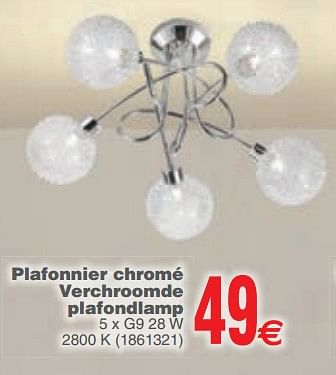 Promoties Plafonnier chromé verchroomde plafondlamp - Huismerk - Cora - Geldig van 06/02/2018 tot 19/02/2018 bij Cora