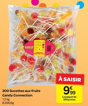 Promotions 300 sucettes aux fruits candy connection - Candy - Valide de 07/02/2018 à 19/02/2018 chez Carrefour