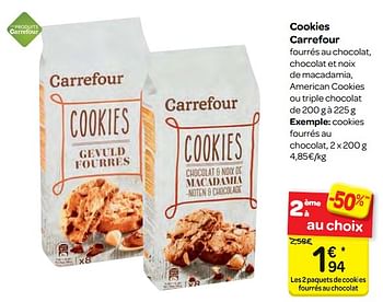 Promotions Cookies carrefour - Produit maison - Carrefour  - Valide de 07/02/2018 à 19/02/2018 chez Carrefour