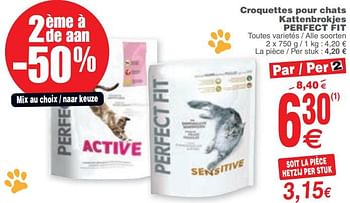 Promoties Croquettes pour chats kattenbrokjes perfect fit - Perfect Fit  - Geldig van 06/02/2018 tot 19/02/2018 bij Cora