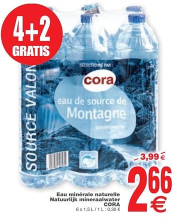 Promoties Eau minérale naturelle natuurlijk mineraalwater cora - Huismerk - Cora - Geldig van 06/02/2018 tot 19/02/2018 bij Cora