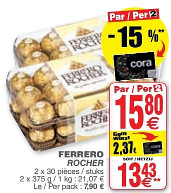 Promotions Ferrero rocher - Ferrero - Valide de 06/02/2018 à 19/02/2018 chez Cora