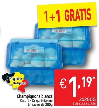 Promotions Champignons blancs - Produit maison - Intermarche - Valide de 13/02/2018 à 18/02/2018 chez Intermarche
