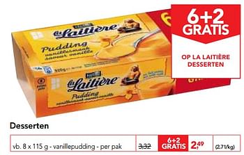 Promoties Desserten la laitiére vanillepudding - La Laitiere - Geldig van 14/02/2018 tot 27/02/2018 bij Makro