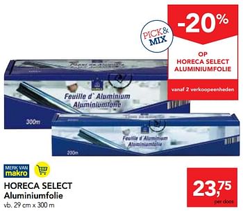 Promotions Horeca select aluminiumfolie - Produit maison - Makro - Valide de 14/02/2018 à 27/02/2018 chez Makro