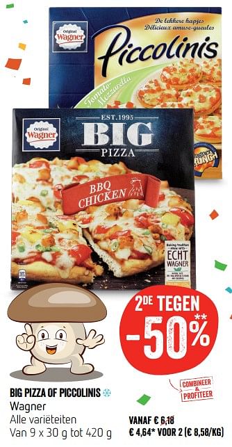 Promoties Big pizza of piccolinis wagner - Original Wagner - Geldig van 15/02/2018 tot 21/02/2018 bij Delhaize