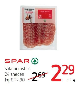 Promotions Spar salami rustico - Spar - Valide de 15/02/2018 à 28/02/2018 chez Spar (Colruytgroup)