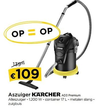 Promoties Kärcher aszuiger ad3 premium - Kärcher - Geldig van 01/02/2018 tot 28/02/2018 bij Molecule