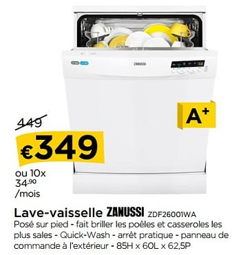 Promotions Lave-vaisselle zanussi zdf26001wa - Zanussi - Valide de 01/02/2018 à 28/02/2018 chez Molecule