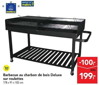 Promotions Barbecue au charbon de bois deluxe sur roulettes - Produit maison - Makro - Valide de 14/02/2018 à 27/02/2018 chez Makro