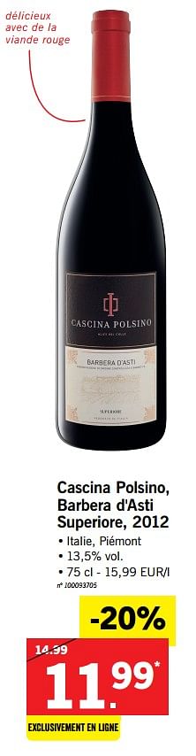 Promotions Cascina polsino, barbera d`asti superiore, 2012 - Vins rouges - Valide de 19/02/2018 à 24/02/2018 chez Lidl