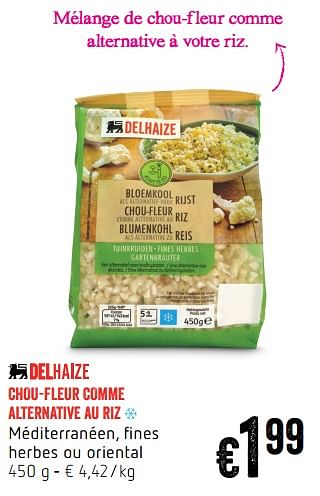Promotions Chou-fleur comme alternative au riz - Produit Maison - Delhaize - Valide de 22/02/2018 à 28/02/2018 chez Delhaize
