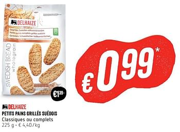 Promoties Petits pains grillés suédois classiques ou complets - Huismerk - Delhaize - Geldig van 22/02/2018 tot 28/02/2018 bij Delhaize