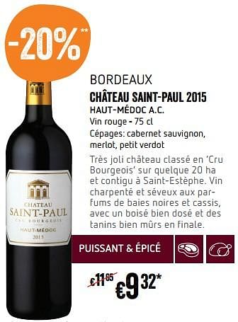 Promotions Bordeaux château saint-paul 2015 haut-médoc a.c - Vins rouges - Valide de 22/02/2018 à 28/02/2018 chez Delhaize