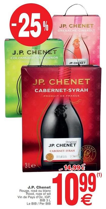 Promoties J.p. chenet - Rode wijnen - Geldig van 13/02/2018 tot 19/02/2018 bij Cora