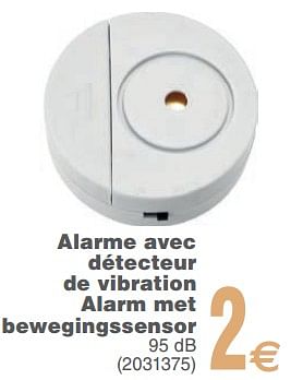 Promoties Alarme avec détecteur de vibration alarm met bewegingssensor - Huismerk - Cora - Geldig van 13/02/2018 tot 26/02/2018 bij Cora